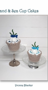 Yvonnes Crochet Art - Yvonne Blanker - Sand and Sea Cupcakes - Zand en Zee Cupcakes - Dutch