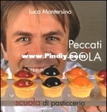 Peccati di Gola by Luca Montersino - Italian