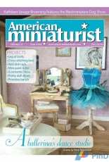 American Miniaturist-Issue 166-February-2017