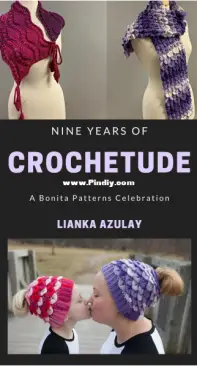 Bonita Patterns - Lianka Azulay - Nine Years of Crochetude - A Bonita Patterns Celebration - Free