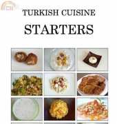 Turkish Cuisine  Starters - Yasemin Dagdelen