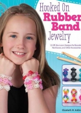 Hooked on Rubber Band Jewelry - Elizabeth M. Kollmar