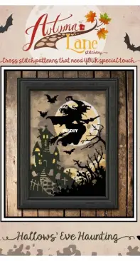 Autumn Lane Stitchery - Hallows' Eve Haunting PCS + XSD