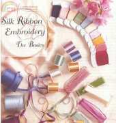 Silk Ribbon Embroidery-The Basics