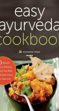 The Easy Ayurveda Cookbook - Rockridge Press