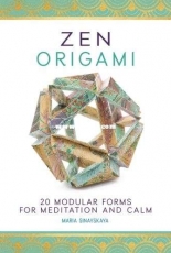 Zen Origami - Maria Sinayskaya