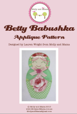 Molly and Mama - Betty Babushka Applique Pattern